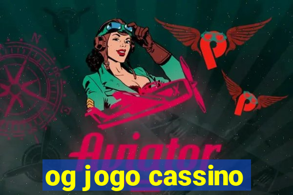 og jogo cassino